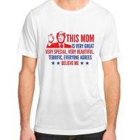 MotherS Day Trump Funny Quotes Election 2024 Adult ChromaSoft Performance T-Shirt