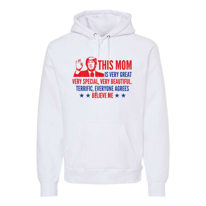 MotherS Day Trump Funny Quotes Election 2024 Premium Hoodie