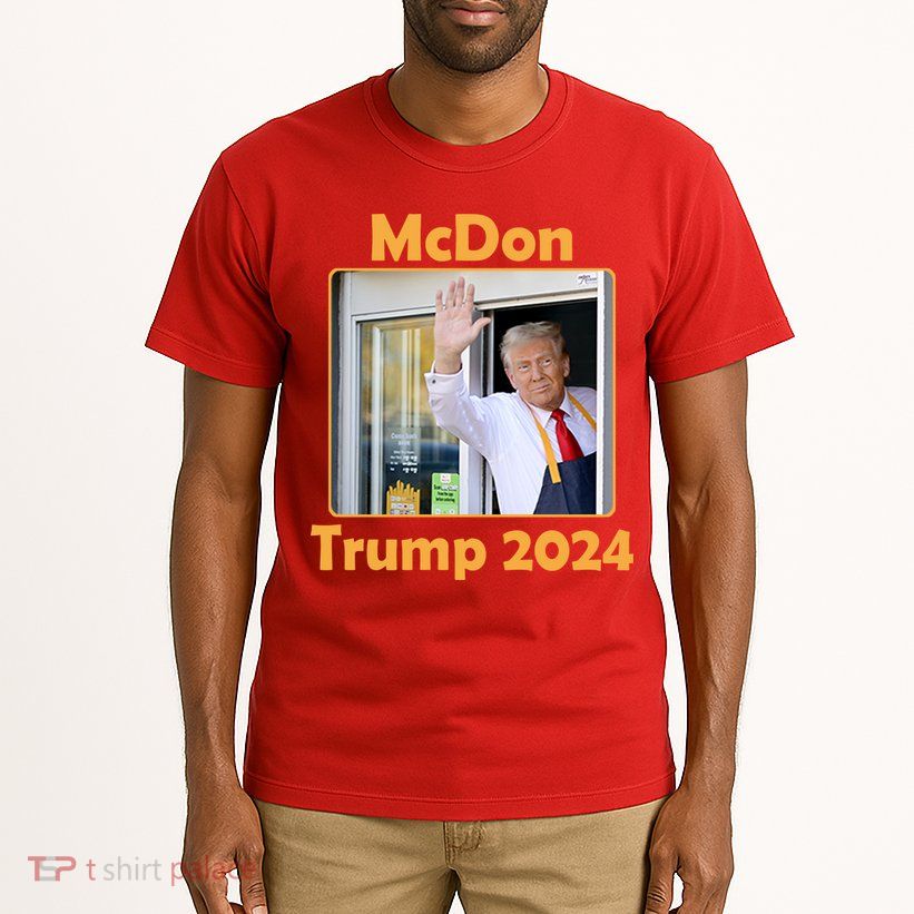 Mcdon Donald Trump 2024 Election Tall T-Shirt