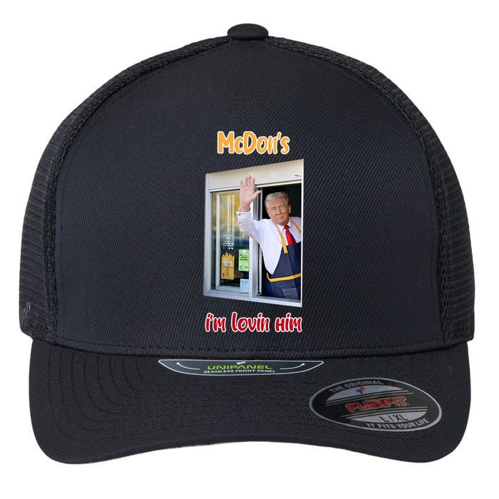 Mcdon Donald Trump IM Lovin Him Flexfit Unipanel Trucker Cap