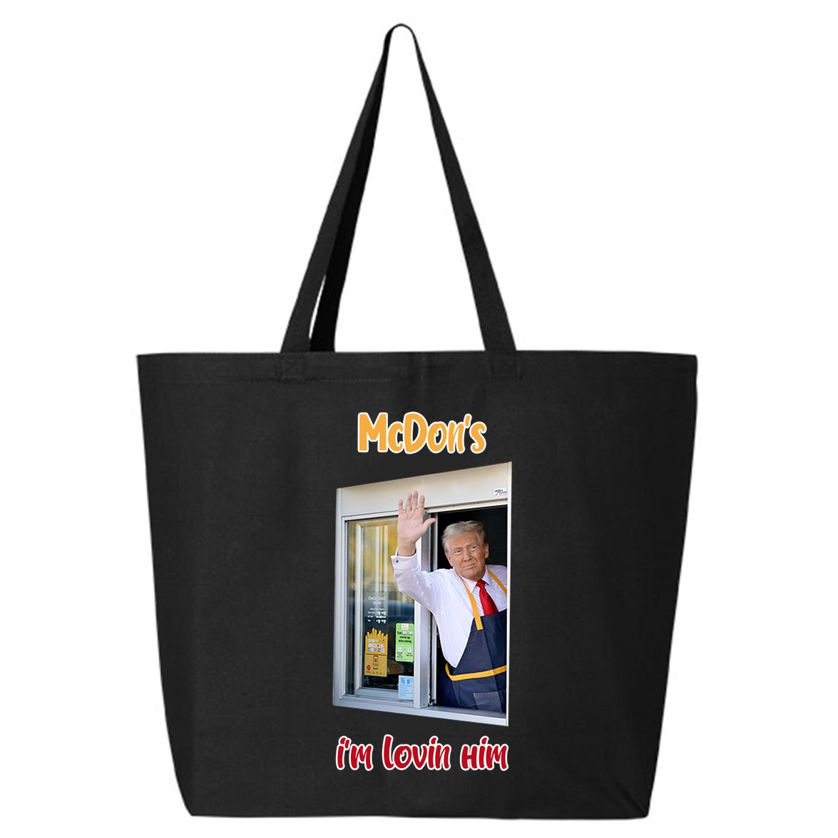 Mcdon Donald Trump IM Lovin Him 25L Jumbo Tote