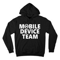 Mobile Device Team & Mobile Application Development Hoodie