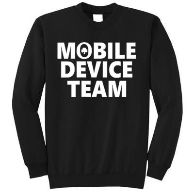 Mobile Device Team & Mobile Application Development Sweatshirt