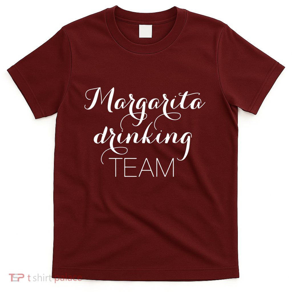 Margarita Drinking Team T-Shirt