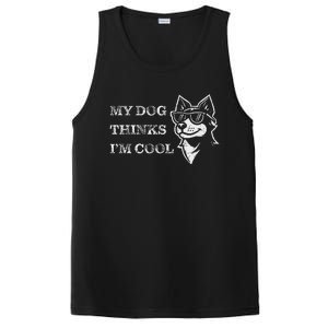 My Dog Thinks IM Cool PosiCharge Competitor Tank