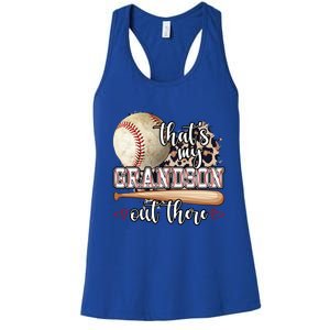 Mothers Day Thats My Grandson Out There Baseball Grandma Gift Women's Racerback Tank