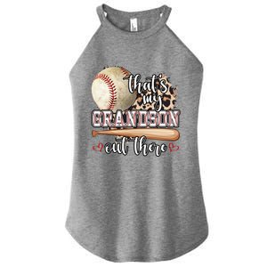 Mothers Day Thats My Grandson Out There Baseball Grandma Gift Women's Perfect Tri Rocker Tank