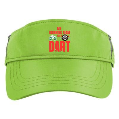 My Drinking Team Has A Dart Problem Adult Drive Performance Visor