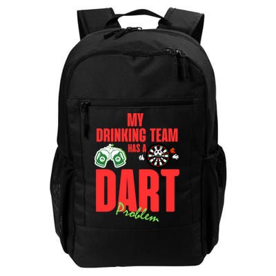 My Drinking Team Has A Dart Problem Backpack
