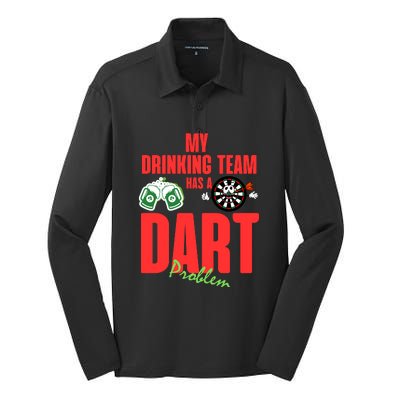 My Drinking Team Has A Dart Problem Silk Touch Performance Long Sleeve Polo