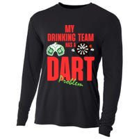My Drinking Team Has A Dart Problem Cooling Performance Long Sleeve Crew