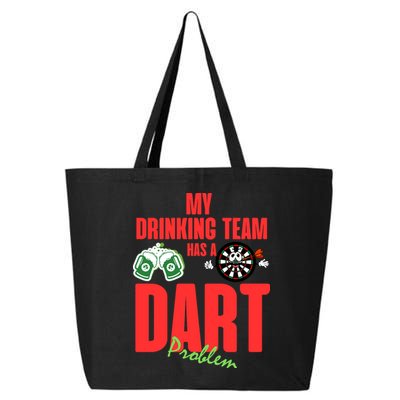 My Drinking Team Has A Dart Problem 25L Jumbo Tote