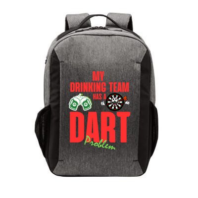 My Drinking Team Has A Dart Problem Vector Backpack