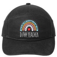 Matching Dhh Teacher Deaf Hard Of Hearing Asl Sped School 7-Panel Snapback Hat