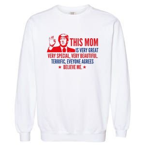 MotherS Day Trump Funny Quotes Election 2024 Garment-Dyed Sweatshirt