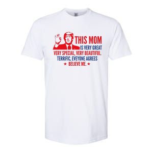 MotherS Day Trump Funny Quotes Election 2024 Softstyle CVC T-Shirt