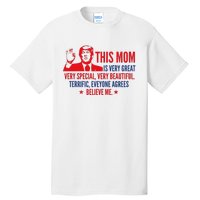 MotherS Day Trump Funny Quotes Election 2024 Tall T-Shirt