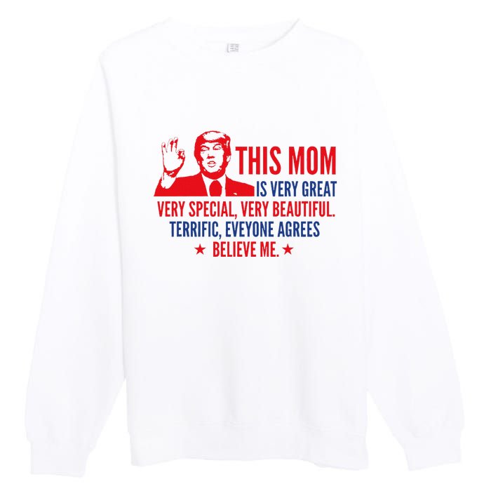 MotherS Day Trump Funny Quotes Election 2024 Premium Crewneck Sweatshirt