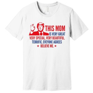 MotherS Day Trump Funny Quotes Election 2024 Premium T-Shirt