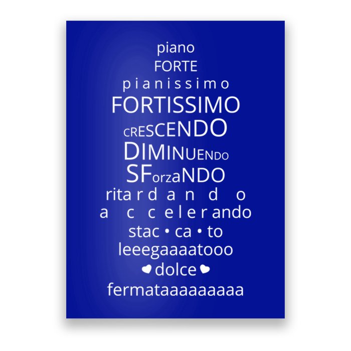 Music Dynamics Theory Gift I Musicians Funny Piano Forte Poster