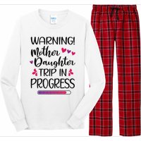 Mother Daughter Trip In Progress Vacation Family Travel Long Sleeve Pajama Set