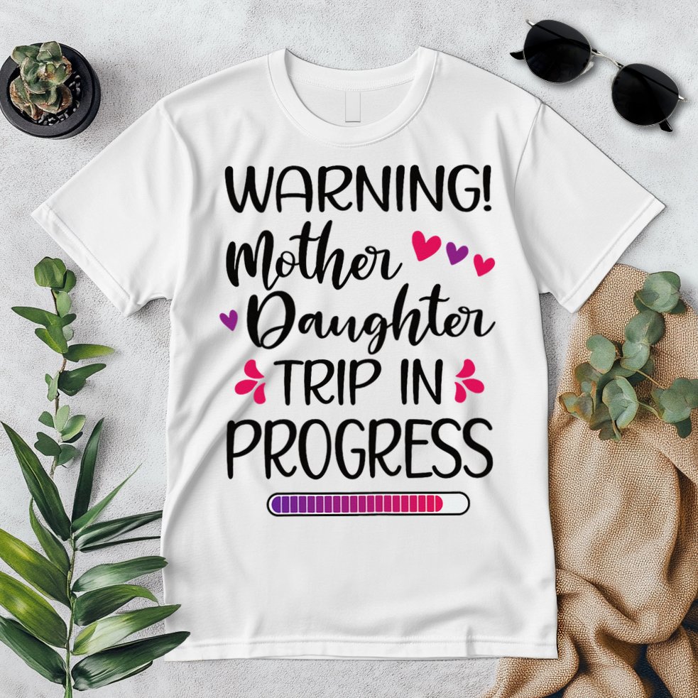 Mother Daughter Trip In Progress Vacation Family Travel Premium T-Shirt