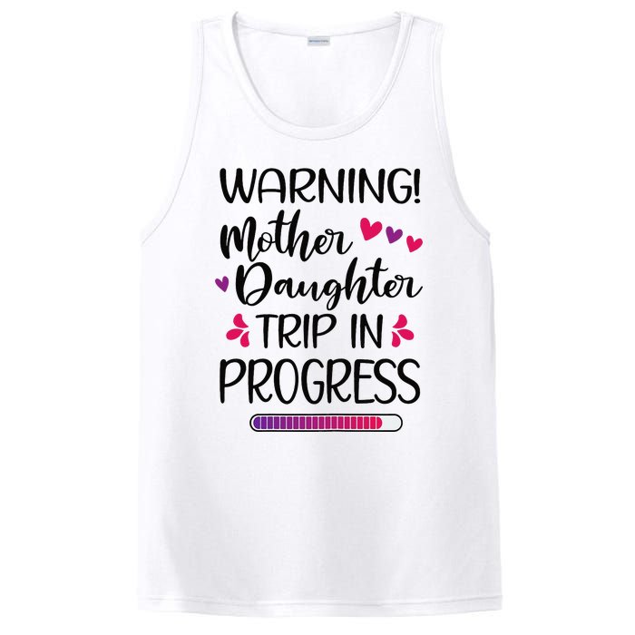 Mother Daughter Trip In Progress Vacation Family Travel PosiCharge Competitor Tank