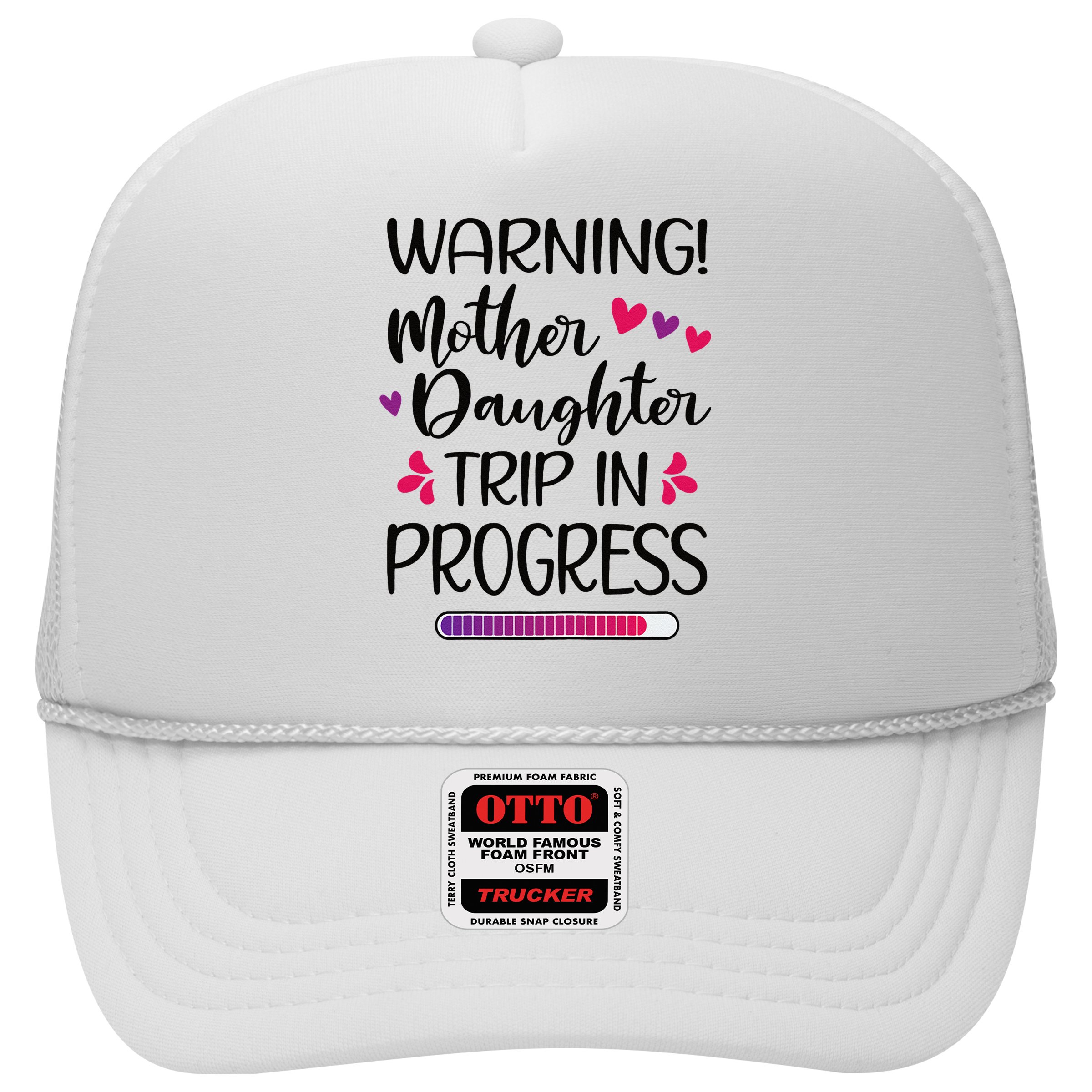Mother Daughter Trip In Progress Vacation Family Travel Hat