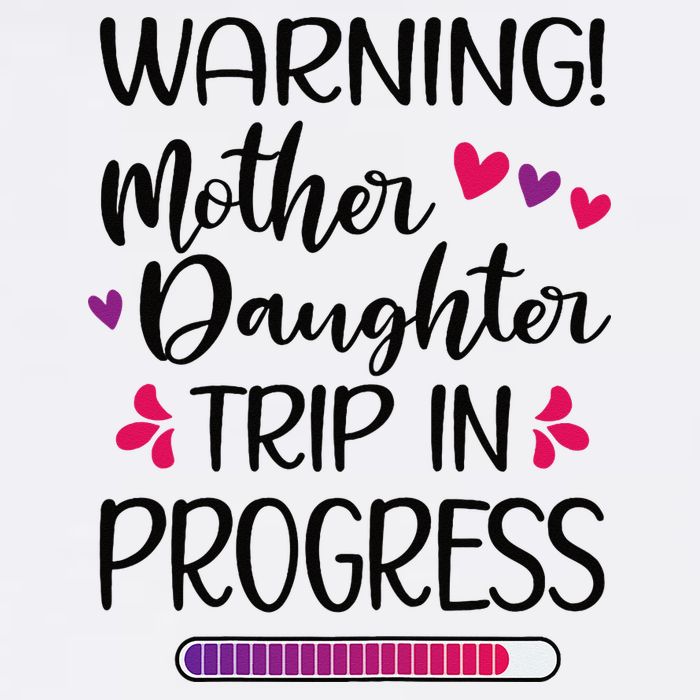 Mother Daughter Trip In Progress Vacation Family Travel Visor