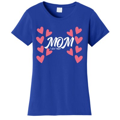 Mother's Day To Mom And Sister I Love You Mama Funny Gift Women's T-Shirt