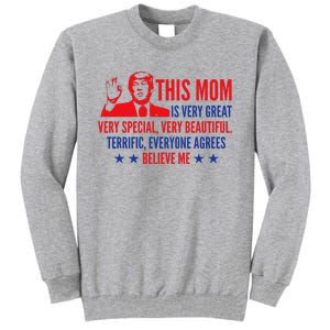 MotherS Day Trump Funny Quotes Election 2024 Tall Sweatshirt