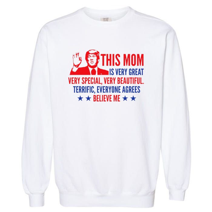 MotherS Day Trump Funny Quotes Election 2024 Garment-Dyed Sweatshirt