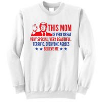 MotherS Day Trump Funny Quotes Election 2024 Sweatshirt