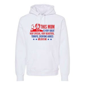 MotherS Day Trump Funny Quotes Election 2024 Premium Hoodie