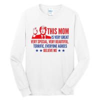 MotherS Day Trump Funny Quotes Election 2024 Tall Long Sleeve T-Shirt