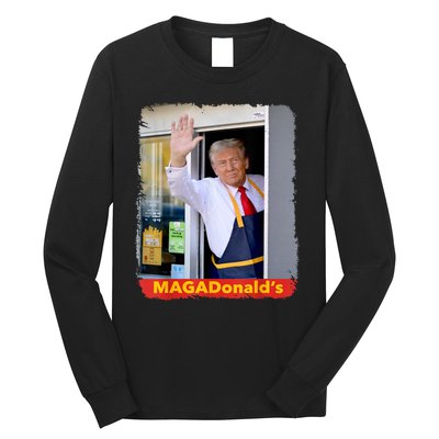 Maga Donalds Trump Serving French Fries Funny Trump Works Drive Thru Gift Long Sleeve Shirt