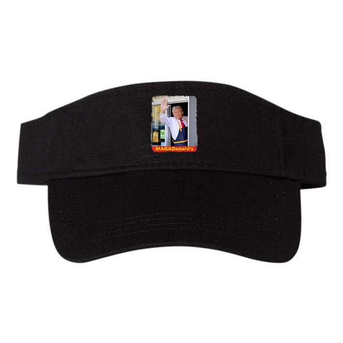 Maga Donalds Trump Serving French Fries Funny Trump Works Drive Thru Gift Valucap Bio-Washed Visor