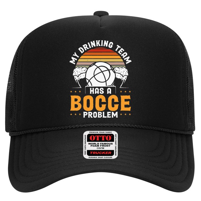 My Drinking Team Has A Bocce Problem Bocce Ball Hat