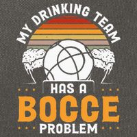My Drinking Team Has A Bocce Problem Bocce Ball Cotton Canvas Backpack