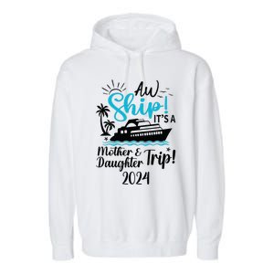 Mother Daughter Trip 2024 Cruise Vacation Mom Matching Garment-Dyed Fleece Hoodie