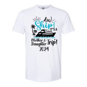 Mother Daughter Trip 2024 Cruise Vacation Mom Matching Softstyle CVC T-Shirt