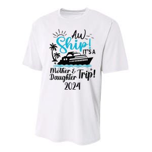 Mother Daughter Trip 2024 Cruise Vacation Mom Matching Performance Sprint T-Shirt