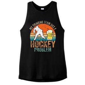 My Drinking Team Has A Hockey Problem Ladies PosiCharge Tri-Blend Wicking Tank