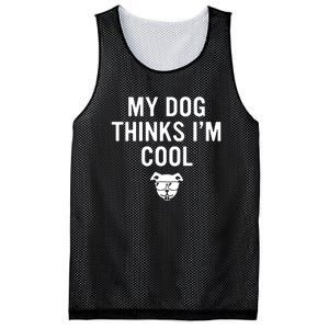 My Dog Thinks IM Cool Mesh Reversible Basketball Jersey Tank