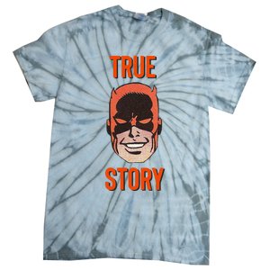 Mad Dog True Story Blind Hero Tie-Dye T-Shirt