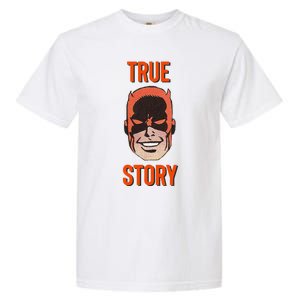 Mad Dog True Story Blind Hero Garment-Dyed Heavyweight T-Shirt