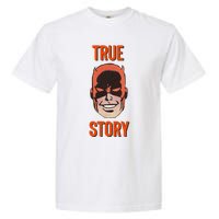 Mad Dog True Story Blind Hero Garment-Dyed Heavyweight T-Shirt