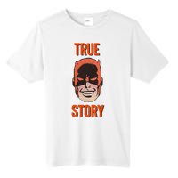 Mad Dog True Story Blind Hero Tall Fusion ChromaSoft Performance T-Shirt