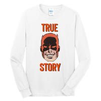 Mad Dog True Story Blind Hero Tall Long Sleeve T-Shirt