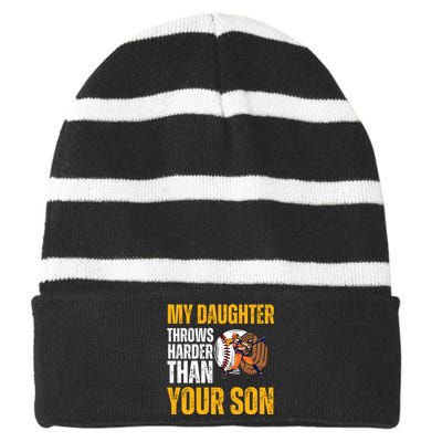 My Daughter Throws Harder Than Your Son FatherS Day Striped Beanie with Solid Band